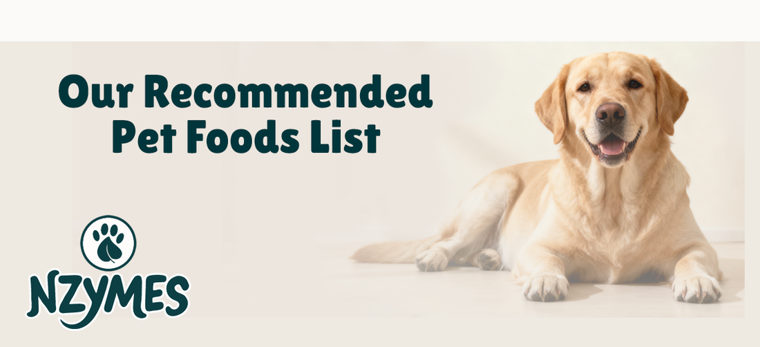 Pet Foods Recommended by Nzymes